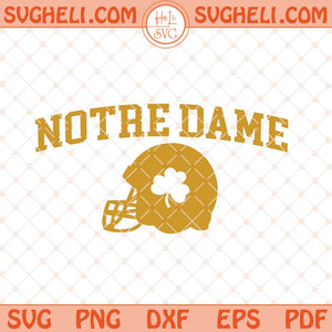 Notre Dame Football Svg Notre Dame Fighting Irish Svg Png Dxf Eps Files