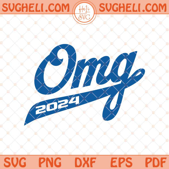 OMG Los Angeles Style Baseball 2024 Svg Baseball 2024 Svg Png Dxf Eps Files