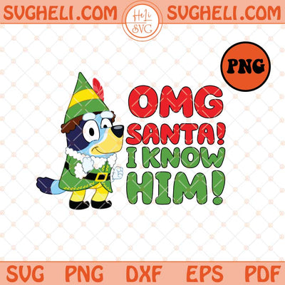Omg Santa Bluey Dog Png Funny Christmas Png Bluey Png Sublimation Files