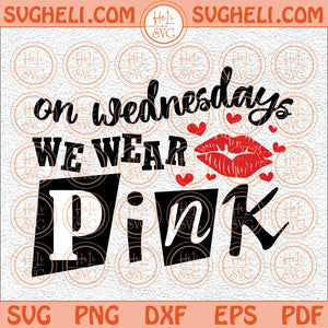 On Wednesdays We Wear Pink Svg We Wear Pink Svg Burn Book Svg Png Dxf Eps Files