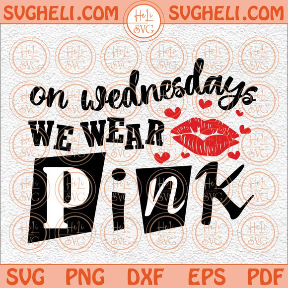 On Wednesdays We Wear Pink Svg We Wear Pink Svg Burn Book Svg