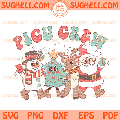 PICU Crew Christmas Svg Cute Santa Snowman Reindeer Tree Svg