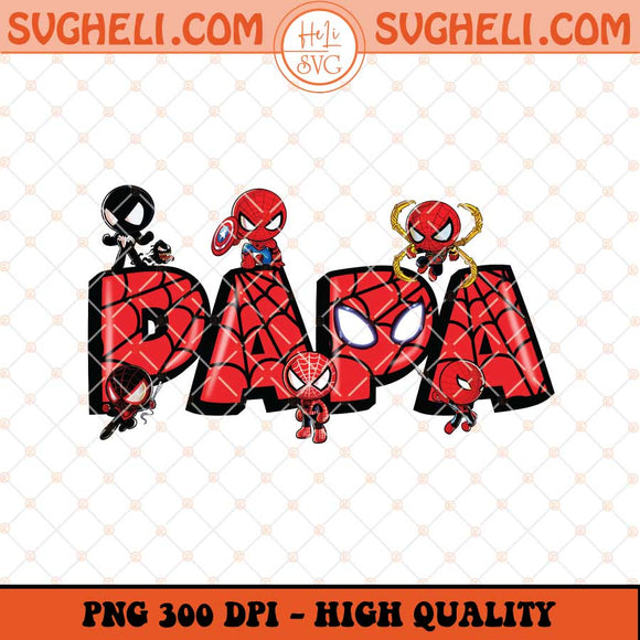 Papa Spiderman Png Father's Day Png Dad Spiderman Png Sublimation Files