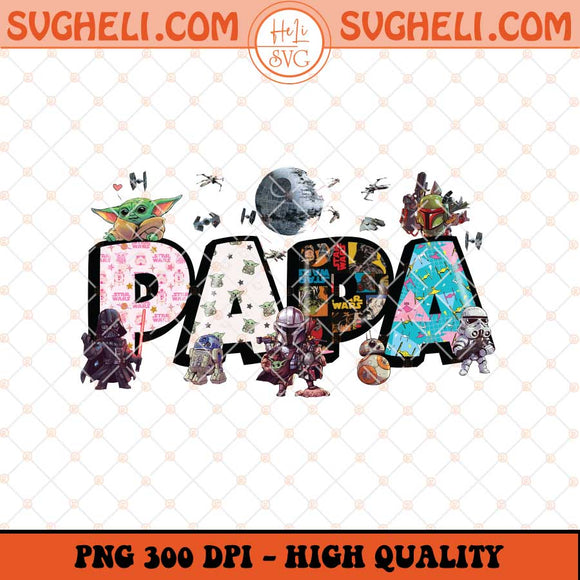 Papa Star Wars Png Father's Day Word Png Dad Star Wars Png Sublimation Files