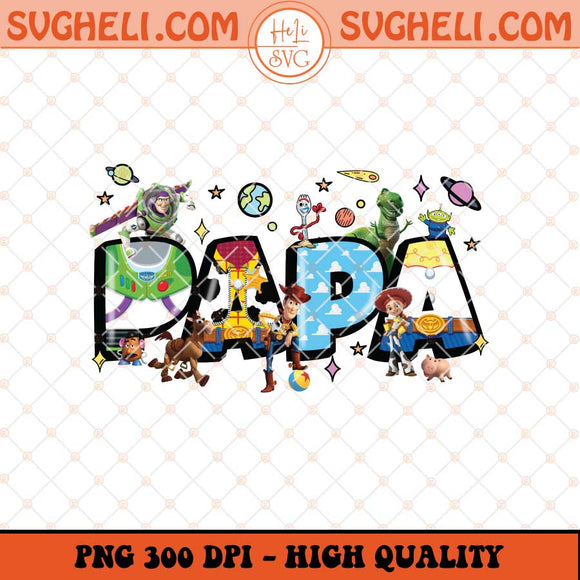 Papa Toy Story Png Father's Day Word Png Dad Toy Story Png Sublimation Files