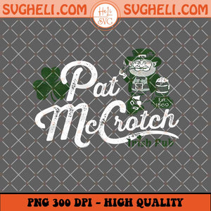 Pat McCrotch Irish Pub Png Funny St Patrick's Day Png Sublimation Files