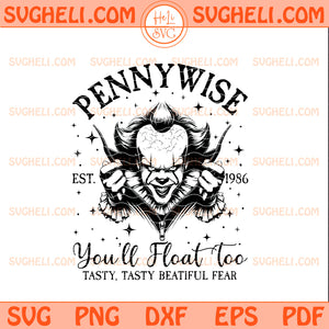 Pennywise Est 1986 You'll Float Too Svg Horror Movie Svg