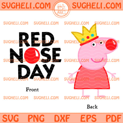 Peppa Red Nose Day 2026 Svg Red Nose Day Cartoon Svg