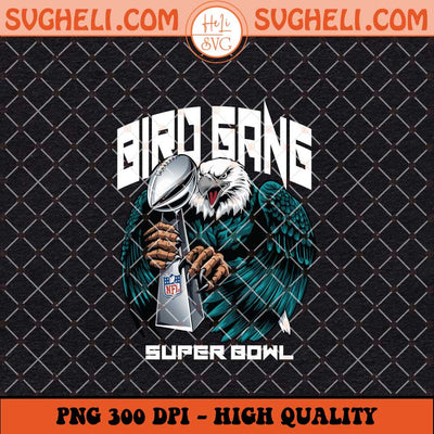 Philadelphia Eagles Bird Gang Super Bowl LIX Champions Png Sublimation Files