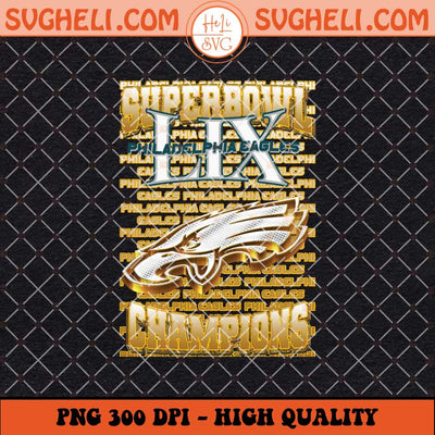 Philadelphia Eagles Gold Super Bowl LIX Champions Png Sublimation Files
