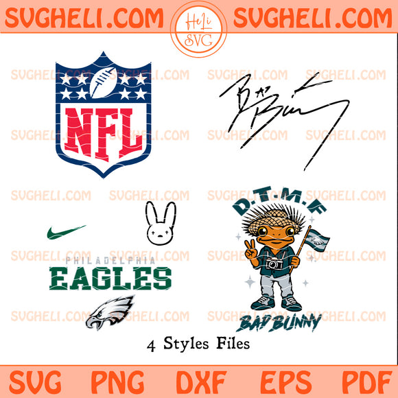 Philadelphia Eagles NFL Bad Bunny Svg Eagles SuperBowl Svg