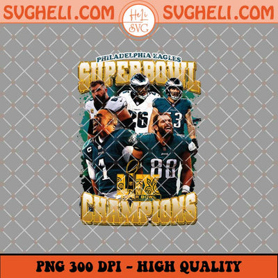 Philadelphia Eagles Super Bowl Football Team Champions Png Sublimation Files