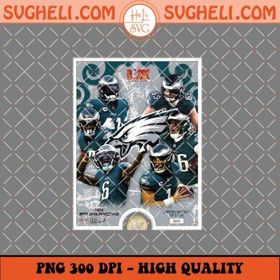 Philadelphia Eagles Super Bowl LIX Team Force Photo Mint Png Sublimation Files