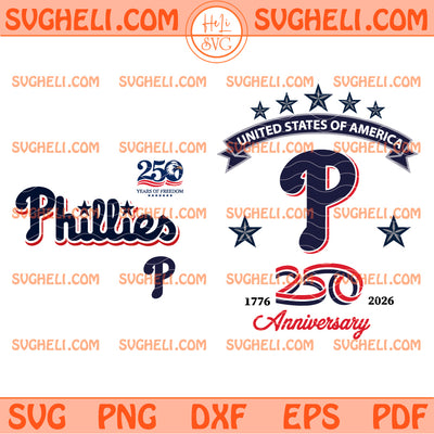 Philadelphia Phillies 250th Anniversary America Svg