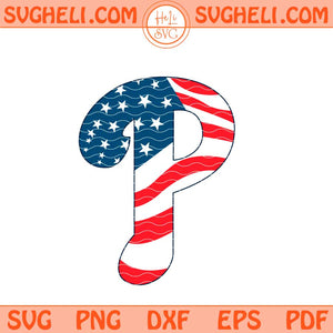 Philadelphia Phillies 4th of July Svg Phillies American Svg Png Dxf Eps Files