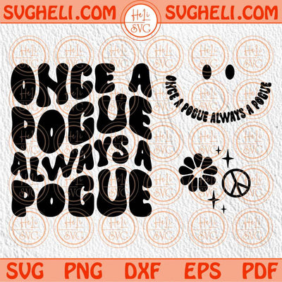 Pogue Life Svg Once A Pogue Always A Pogue Svg Summer Beach Svg Png Dxf Eps Files