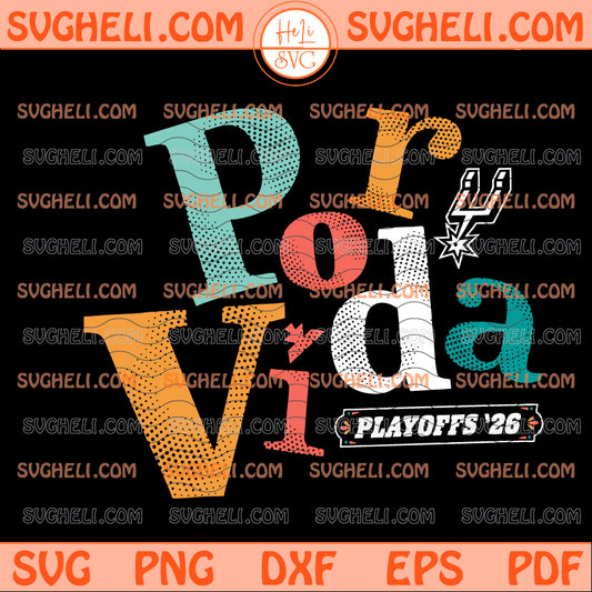 Por Vida Playoffs 2026 San Antonio Spurs Svg Spurs NBA Svg