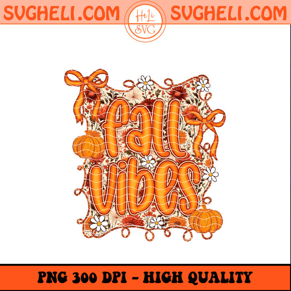 Preppy Coquette Fall Vibes Png Floral Fall Pumpkin Png