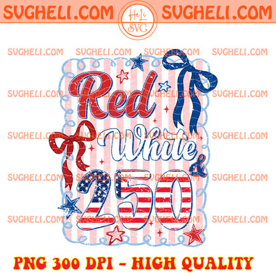 Preppy Red White & 250 Anniversary Png Retro USA Png