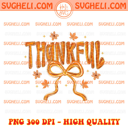 Preppy Thankful Png Brushstroke Fall Png Autumn Bow Png