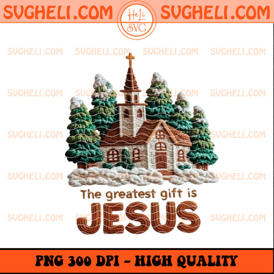 Preppy Yarn Crochet The Greatest Gift Is Jesus Png