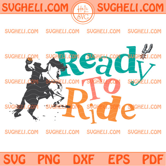 Ready to Ride San Antonio Spurs Svg San Antonio Spurs Svg