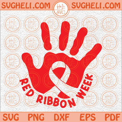 Red Ribbon Week Hand Svg We Wear Red Svg Say No To Drugs Svg Png Dxf Eps