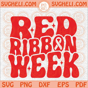 Red Ribbon Week Svg Png Say Boo To Drugs Svg Say No To Drugs Svg Png Dxf Eps