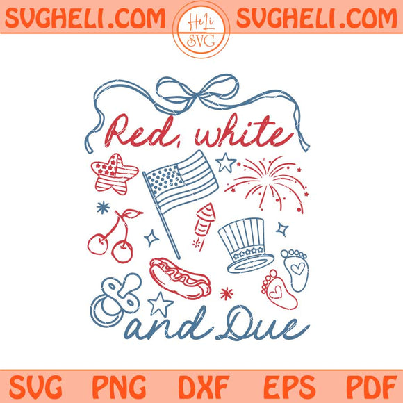 Red White And Due Svg 4th Of July Pregnancy Reveal Svg Png Dxf Eps Files