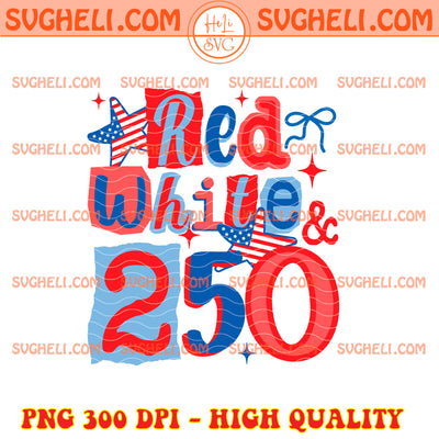 Red White & 250 Anniversary Png Patriotic Coquette Bow Png