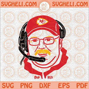 Reid Svg Coach Reid Svg KC Coach Svg Super Bowl Svg Champs Svg Png Dxf Eps Files