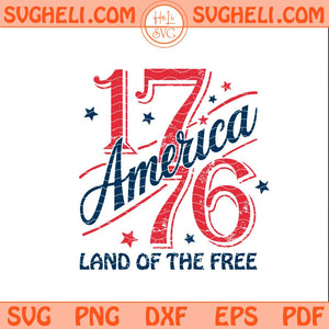 Retro 1776 America Land of The Free Svg 4th Of July Svg Png Dxf Eps Files