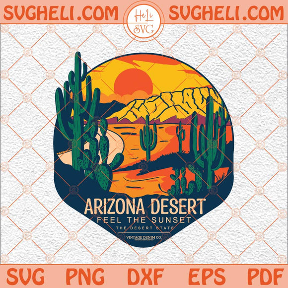 Retro Arizona Svg Western Svg Trendy Desert Svg Arizona Svg Png Dxf Eps Files