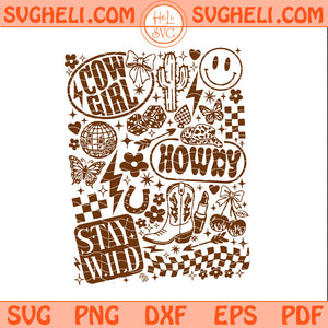Retro Cowgirl Collage Svg Stay Will Svg Trendy Svg