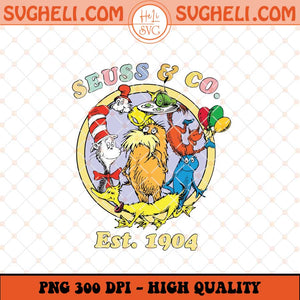 Retro Dr Suess Est 1904 Png Dr Seuss Friends Png Sublimation Files