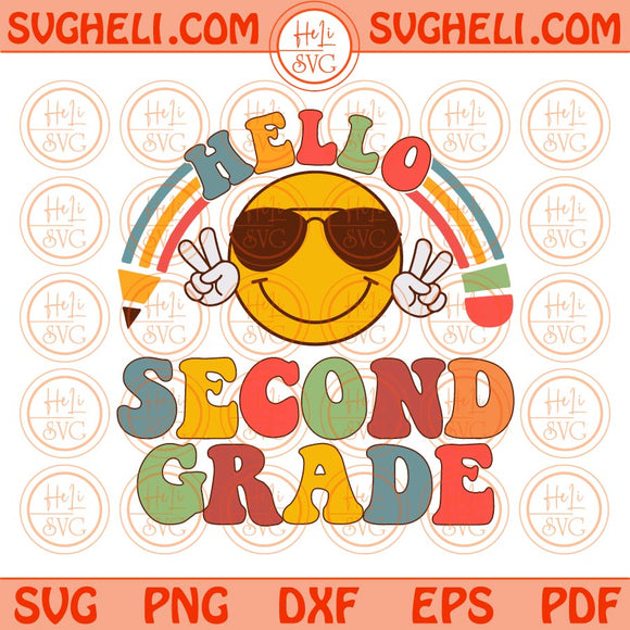 Retro Hello Second Grade Svg Cool Smiley Face Back To School Svg Png Dxf Eps Files