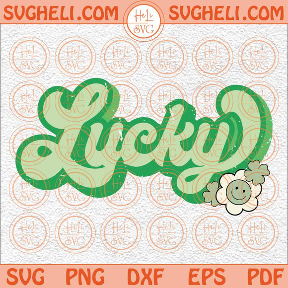 Retro Lucky Shamrock Svg Smiley Face Lucky Svg Patricks Day Svg Png Dxf Eps Files