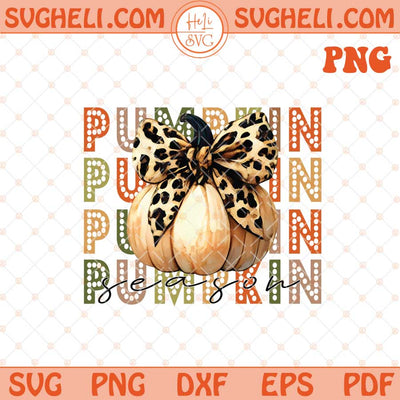 Retro Pumpkin Season Bow Png Fall Girl Pumpkin Spice Png Dxf Eps Files