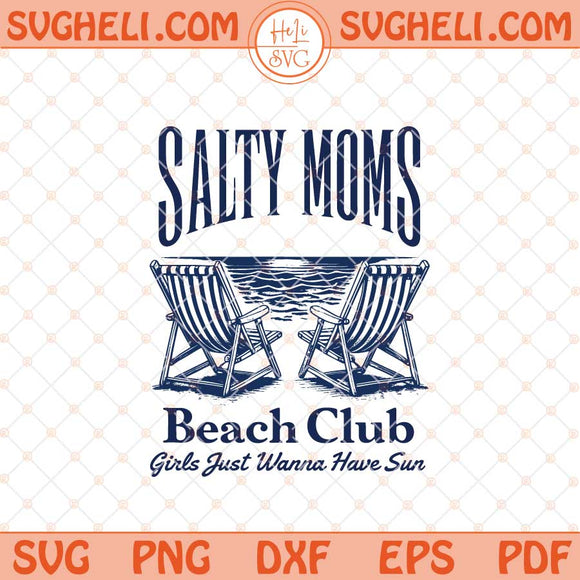 Retro Salty Moms Beach Club Svg Trendy Summer Vibes Svg Png Dxf Eps Files