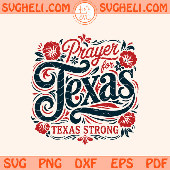 Retro Texas Stronger Than The Storm Svg Prayer For Texas Svg Png Dxf Eps Files