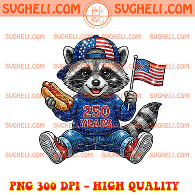 Rhinestone 250 Years Of Freedom Raccoon Png 4th of July Png