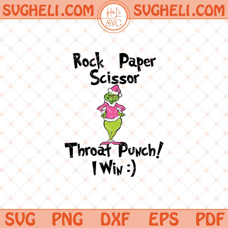Rock Paper Scissors Throat Punch Svg Grinch Christmas Svg