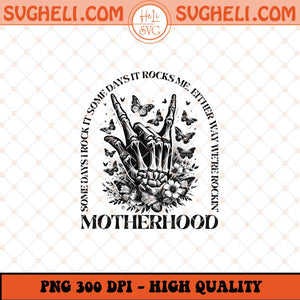 Rocking motherhood Png Funny Motherhood Skull Png Sublimation Files