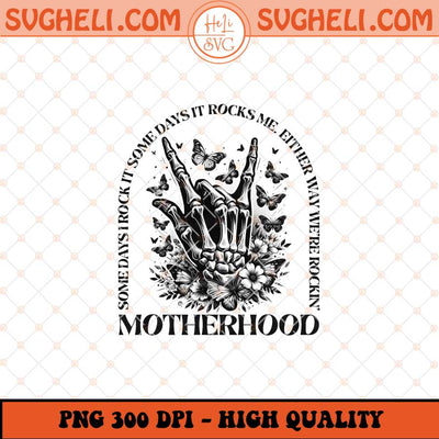 Rocking motherhood Png Funny Motherhood Skull Png Sublimation Files