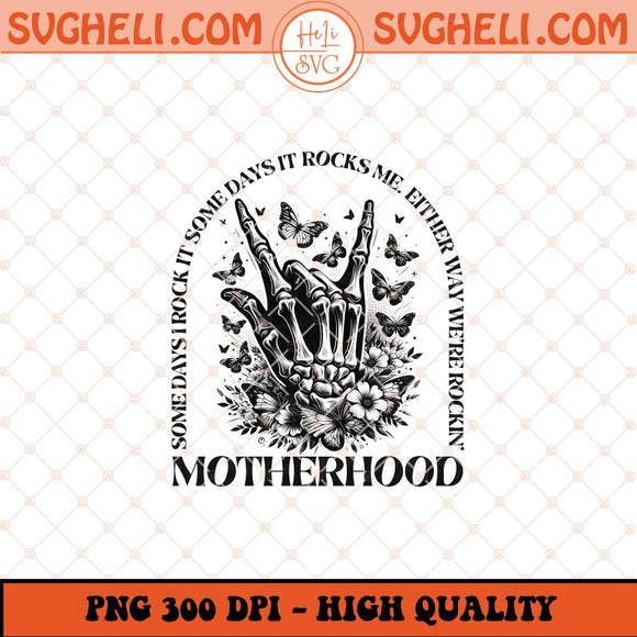 Rocking motherhood Png Funny Motherhood Skull Png Sublimation Files