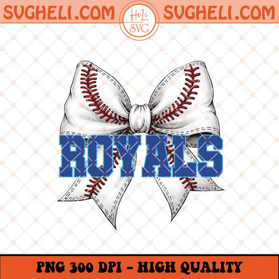 Royals Baseball Coquette Png Royals Png Royals Baseball Png Sublimation Files