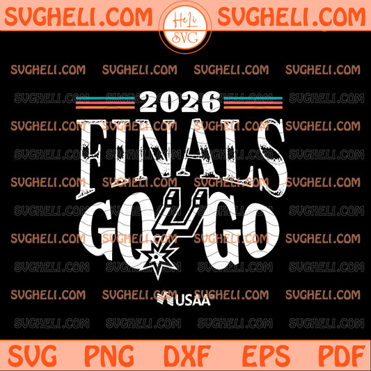 San Antonio Spurs NBA Finals 2026 Go Spurs Go Svg