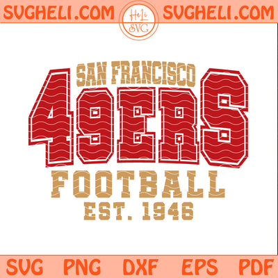 San Francisco 49ers Football Svg Vintage San Francisco Svg