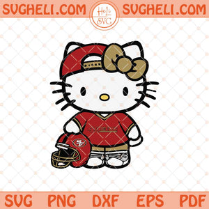 San Francisco 49ers Hello Kitty Svg San Francisco Football Svg Png Dxf Eps Files