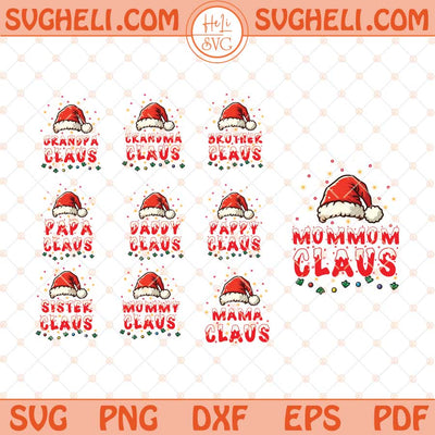 Santa Claus Family Svg Bundle Santa Family Svg Christmas Svg Png Dxf Eps Files